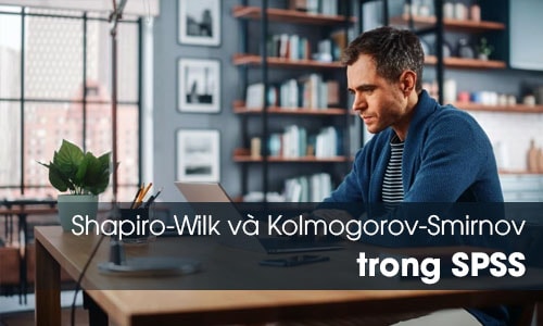 kiểm định Shapiro–Wilk và Kolmogorov–Smirnov